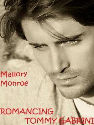cover image of Romancing Tommy Gabrini